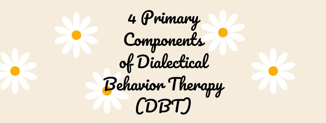 Harnessing Healing and Resilience: Dialectical Behavior Therapy (DBT)